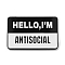 Word Hello I'm Antisocial Enamel Pin, Electrophoresis Black Zinc Alloy Brooch for Backpack Clothes, Black, 19.5x30.5x1.7mm