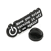 Have You Tried Turning it Off & On Again Alloy Badges JEWB-M041-02D-3